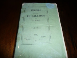 NORMANDIE ANNUAIRE DU DEPARTEMENT DU CALVADOS POUR L'ANNEE 1854 PAGNY IMPRIMEUR BOUCHARD LIBRAIRE A CAEN - Normandië