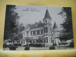 40 1162 CPA - 40 GABARRET - CHATEAU DE BUROS - (COMMUNE DE ESCALANS) - Gabarret