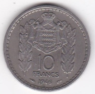 Monaco. 10 Francs 1946. Louis II, En Cupronickel - 1922-1949 Louis II