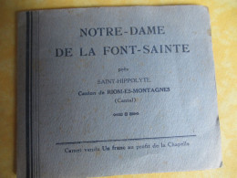 Notre-Dame De La Font-Sainte( Cantal)/Collecte De Dons/Aménagement D'un Abri Pour Les Pèlerins/Vers 1930-1950     PGC553 - Religion &  Esoterik