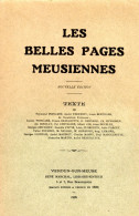 LES BELLES PAGES MEUSIENNES  -  Textes De Theuriet, Louis Bertrand, Pol Chevalier, Albert Cim, Konarski, Lionnais... - Lorraine - Vosges