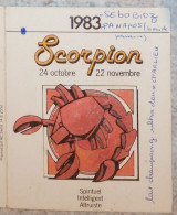 Petit Calendrier De Poche 1983 Signe Zodiaque Scorpion Astrologie - Boulanger Pâtissier Renommée Artisanale - Petit Format : 1981-90