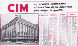 Calendarietto - Cim - Un Grande Magazzino - Roma - Genova - Reggio Calabria - Anno 1965 - Petit Format : 1961-70