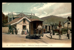 88 - SAINT-ETIENNE - STATION DES TRAMWAYS DE GERARDMER - CARTE ANCIENNE COLORISEE - Saint Etienne De Remiremont