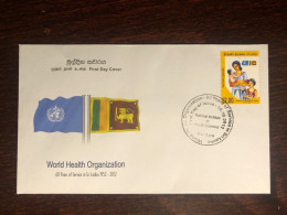 SRI LANKA  FDC COVER 2012 YEAR WHO HEALTH MEDICINE - Sri Lanka (Ceylan) (1948-...)