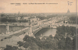 FRANCE - Paris - Le Pont Alexandre III - Vue Panoramique - Carte Postale Ancienne - Bruggen