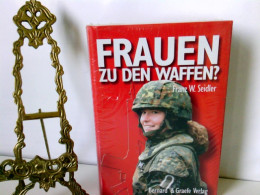 Frauen Zu Den Waffen? - Policía & Militar