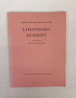 Lateinisches Leseheft Zur Einführung In Paläographie Und Textkritik. - 4. 1789-1914