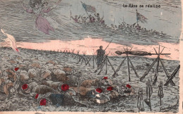 21300 LE REVE SE REALISE Militaires Fusils Fasceaux Camp Repos Couchage Illustrateur FERCHAM   (2 Scans) - Other Wars