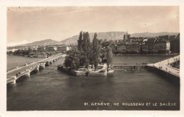 SUISSE - Genève - Ile Rousseau Et Le Salève -  Carte Postale Ancienne - Genève