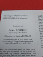 Doodsprentje Marc Bosman / Beveren Waas 24/3/1958 Temse 18/4/1988 ( Myriam De Block ) - Religion & Esotérisme