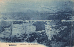 FRANCE - Bellegarde - Vue Générale Du Pont De Montagne  - Carte Postale Ancienne - Bellegarde-sur-Valserine