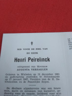 Doodsprentje Henri Peirelinck / Wichelen 15/12/1901 Schoonaarde 17/1/1967 ( Augusta Verhaegen ) - Religion & Esotérisme