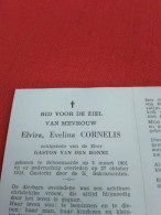 Doodsprentje Elvira Evelina Cornelis / Schoonaarde 3/3/1901 - 7/10/1955 ( Gaston Van Den Bonne ) - Religion & Esotérisme
