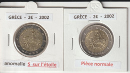 GRÈCE De 2002 - 2 Pièces De 2€... Dont 1 Pièce.avec Un S Dans L'étoile  Et  1 Pièce Sans Le S Dans L'étoile  -  3 Scan - Grèce