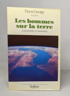 Les Hommes Sur La Terre - Non Classés