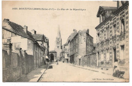 CPA   MONTIVILLIERS  (Seine- Inf ) La Rue De La République  Non écrite  523 - Montivilliers