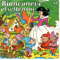 °°° 577) 45 GIRI - COMPAGNIA NAZIONALE DEL TEATRO -  BIANCANEVE E I SETTE NANI °°° - Altri - Musica Italiana