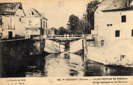 Picquigny Pont Detruit Par Les Allemands - Picquigny