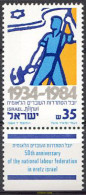 328319 MNH ISRAEL 1984 50 ANIVERSARIO DE LA FEDERACION NACIONAL DE TRABAJO - Unused Stamps (without Tabs)