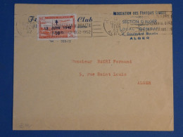DH22 ALGERIE    BELLE LETTRE FRANCAIS LIBRES  1952 A ALGER + AERIEN + SURCHARGES  +AFF. INTERESSANT++++ - Lettres & Documents