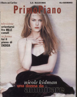 Magazine PRIMO PIANO 20 Novembre 1998 Nicole Kidman Una Donna Da Ammirare - Music