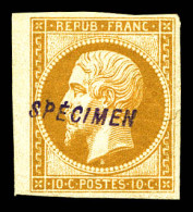 * N°9, 10c Bistre-jaune, Impression De 1862, Surchargé 'SPECIMEN', Bdf. SUP. R.R. (certificats)  Qualité: * - 1852 Louis-Napoleon