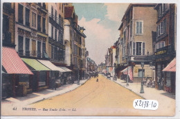 TROYES- RUE EMILE ZOLA- COLORISEE - Troyes