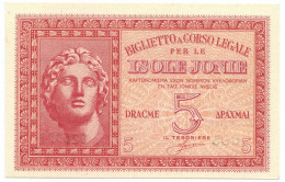 5 DRACME OCCUPAZIONE ITALIANA DELLA GRECIA ISOLE JONIE APRILE 1942 FDS-/FDS - Andere & Zonder Classificatie