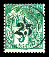 O N°8, 25 Sur 5c Vert. TTB (signé Brun)  Qualité: Oblitéré  Cote: 450 Euros - Used Stamps