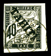 O Taxe N°10, 40c Noir Surchargé TAHITI, Tirage 100 Exemplaires, SUP (signé Robineau/certificat)  Qualité: Oblitéré  Cote - Used Stamps