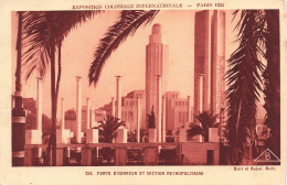 FRANCE - Paris - Exposition Coloniale 1931 - Porte D'honneur Et Section Métropolitaine - Carte Postale Ancienne - Expositions