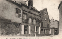 FRANCE - Beauvais - Vieilles Maisons De La Rue Saint Pierre - LL - Carte Postale Ancienne - Beauvais