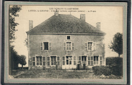 CPA (88) LIFFOL-le-GRAND -Mots Clés: Hôpital, Auxiliaire, Complémentaire, Militaire Américain, Temporaire - 1918 / 19 - Liffol Le Grand