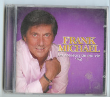 ALBUM CD FRANK MICHAEL - Les Couleurs De Ma Vie (12 Titres) - Très Bon état - Otros - Canción Francesa