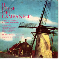 °°° 584) 45 GIRI - C. GALLINO - IL PAESE DEI CAMPANELLI °°° - Other - Italian Music