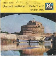 °°° 588) 45 GIRI - ALVARO AMICI - STORNELLI MALIZIOSI - Parte 1/2 °°° - Other - Italian Music
