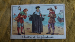 FABLE DE LA FONTAINE L HUITRE ET LES PLAIDEURS DESSIN CALVET ROGNIAT ED EDUCATIVES TEXTE AU DOS - Märchen, Sagen & Legenden