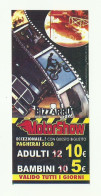 Biglietto Ingresso - Bizzarro Motorshow 01- Misura Cm. 14x6 - Biglietti D'ingresso