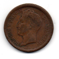 MONACO -- MONTE CARLO -- Pièce Bronze De UN Décime Honoré V - 1819-1922 Honoré V, Charles III, Albert I