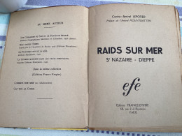 Raids Sur Mer - Saint-Nazaire Dieppe 1942 - Amiral Lepottier - France-Empire - !!! Couverture Manquante - Oorlog 1939-45