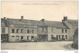 72 LA FRESNAYE SUR CHAUDOUET LE CARREFOUR DE L'EGLISE - La Fresnaye Sur Chédouet