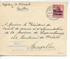 BOUILLON 14/18 2 Lettres CAD à Pont Sur 10 Centimes Belgien + CAD Sur 3 Et 5 Centimes + Censure Bouillon 1916....      G - Altri & Non Classificati