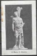 PORTUGAL RELIGIOUS SAINT S.SEBASTIAN O MARTYR S.SEBASTIAO PRAYER ORAÇÃO - Non Classés