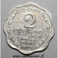 SRI LANKA - KM 138 - 2 CENTS 1975 - SUP - Sri Lanka (Ceylon)