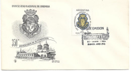 First Day Cover - Argentina, Universidad Nacional De Córdoba, 1964, N°492 - FDC