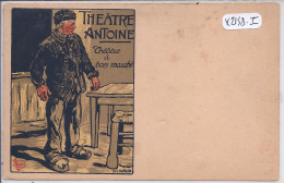 ILLUSTRATEURS- MALTESTE LOUIS- THEATRE ANTOINE- THEATRE A BON MARCHE- USAGEE - Malteste