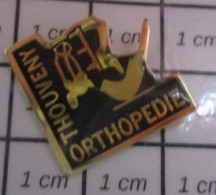 615D Pin's Pins / Beau Et Rare / MEDICAL / THOUVENY ORTHOPEDIE - Geneeskunde