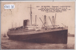 LE HAVRE- PAQUEBOT LAFAYETTE - Port