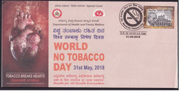 India 2018 World No Tobacco Day, Heart,Cigarette,Smoke, Pollution, Health, Pictorial Postmark, Sp Cover (**) Inde Indien - Lettres & Documents